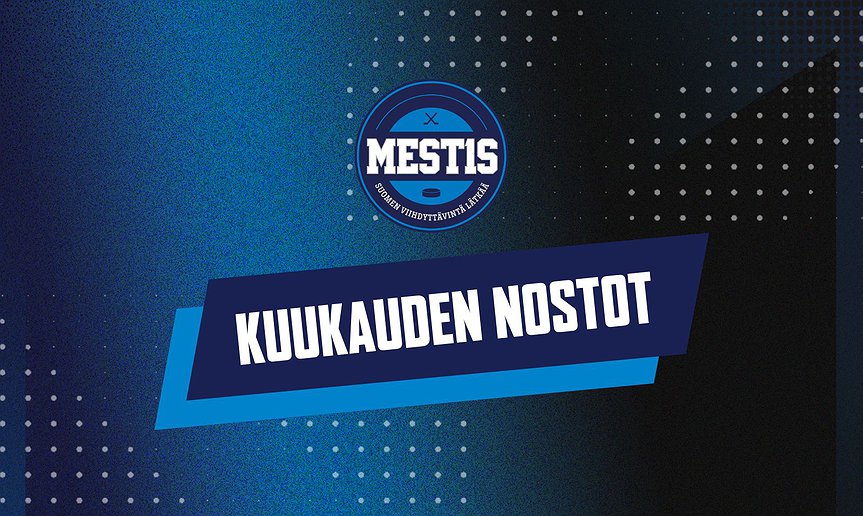 Mestiksen kuukauden nostot